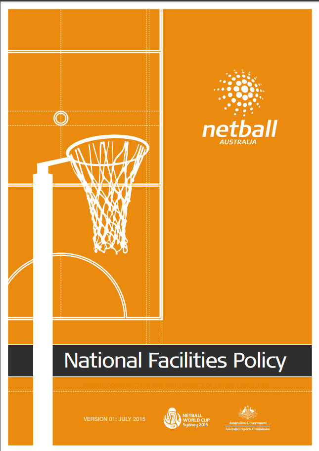 Netball Australia National Facilities Policy